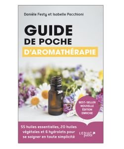 Guide de poche de l'aromathérapie, part